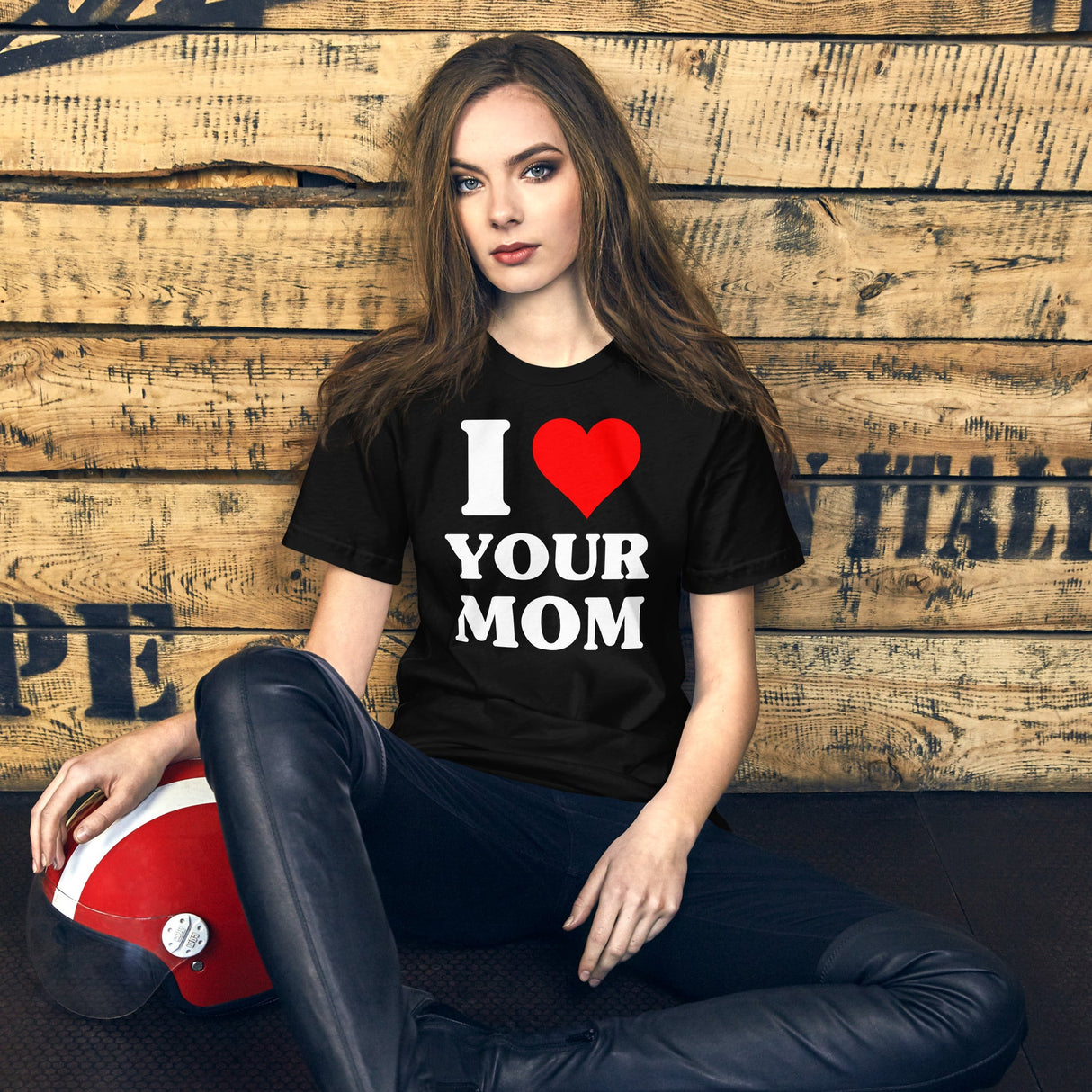 I Love Your Mom Shirt