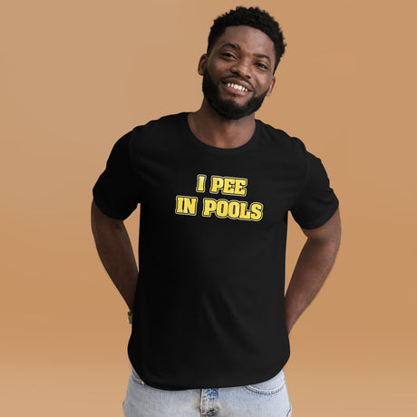 I Peel in Pools Shirt