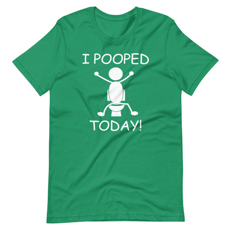 I Pooped Today Shirt