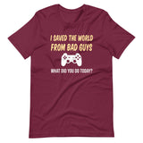 I Saved The World From Bad Guys Gamer Shirt