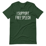 I Support Free Speech Shirt