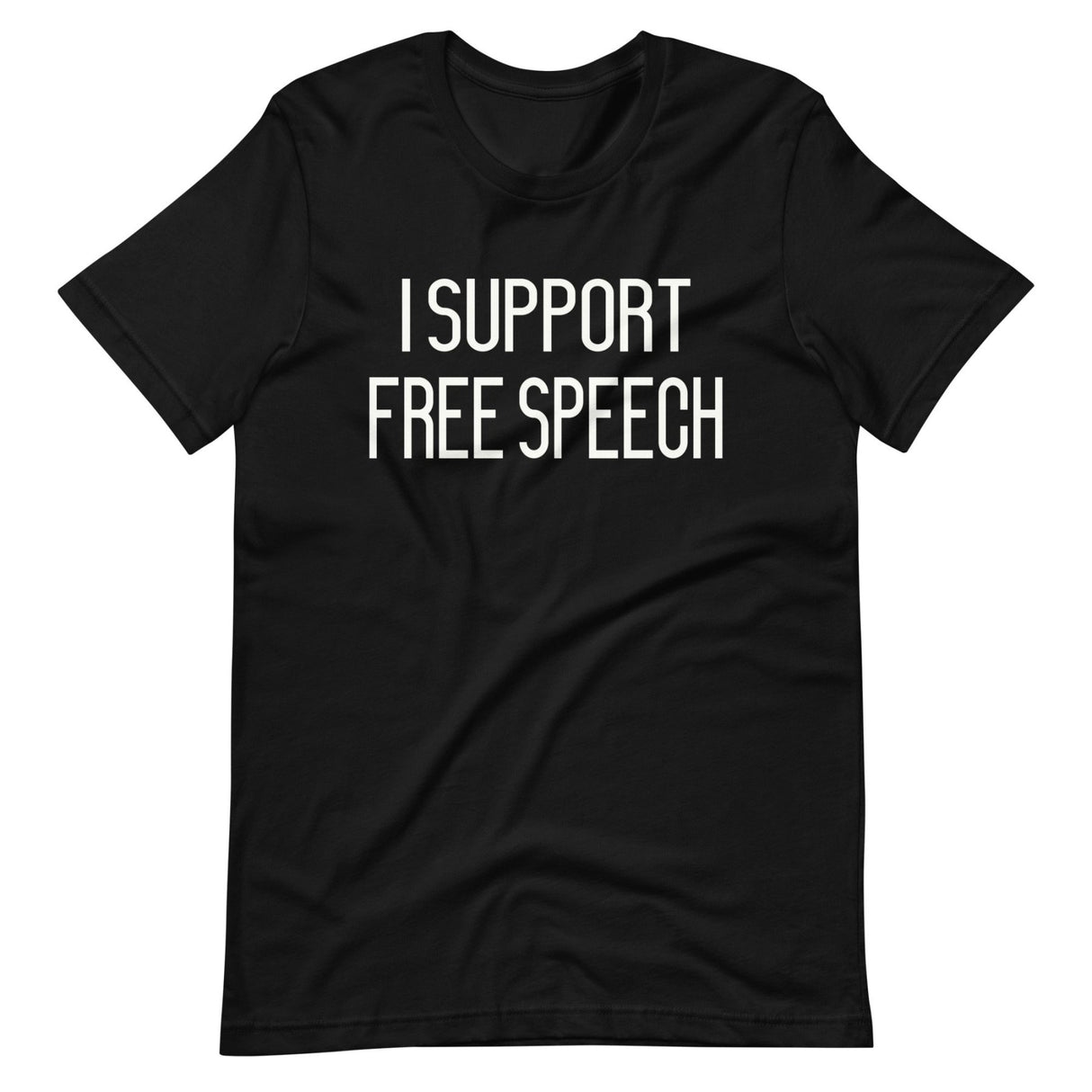 I Support Free Speech Shirt