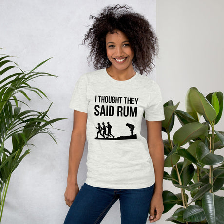 I Thought They Said Rum Shirt