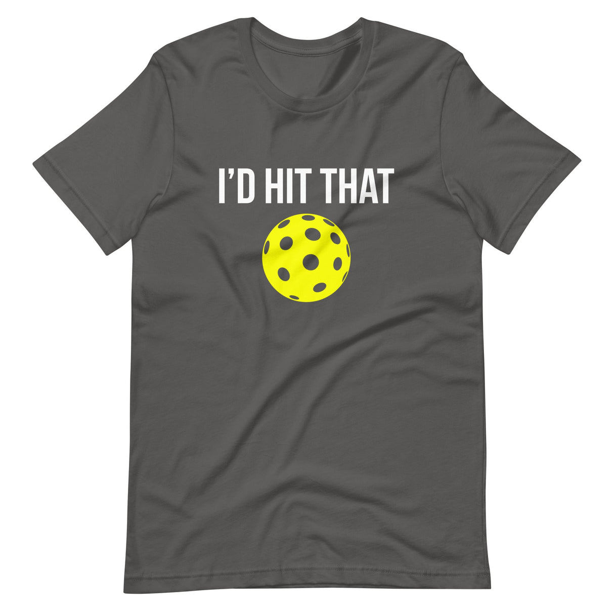 I'd Hit That Pickleball Shirt