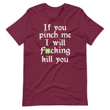 If You Pinch Me St Patrick's Day Shirt