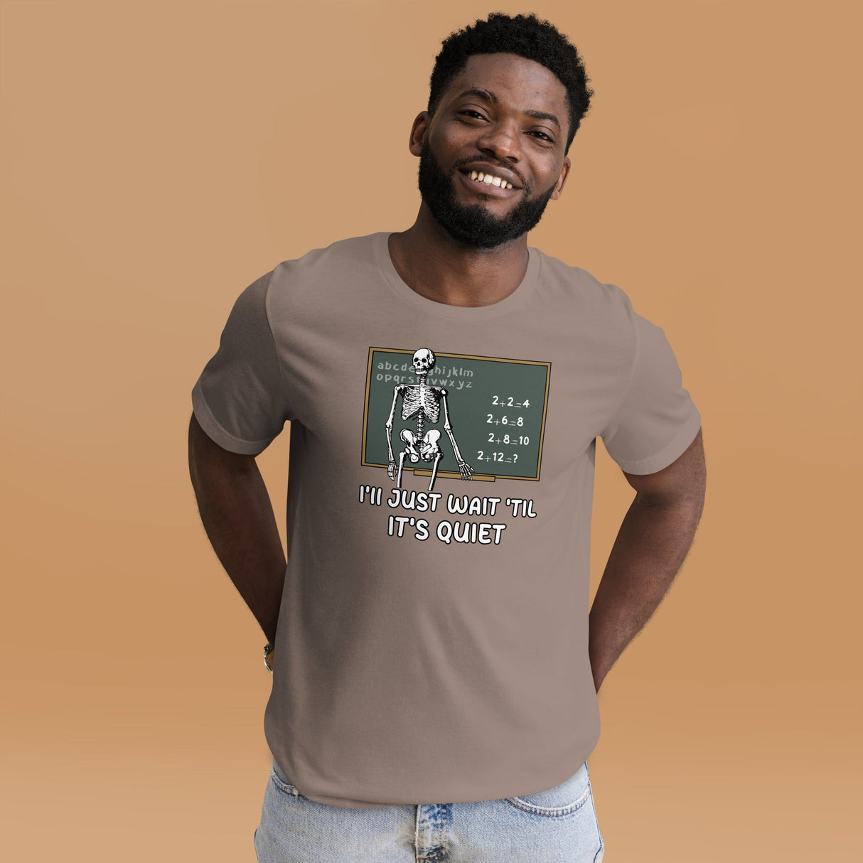 I'll Just Wait 'til It's Quiet Teacher Shirt