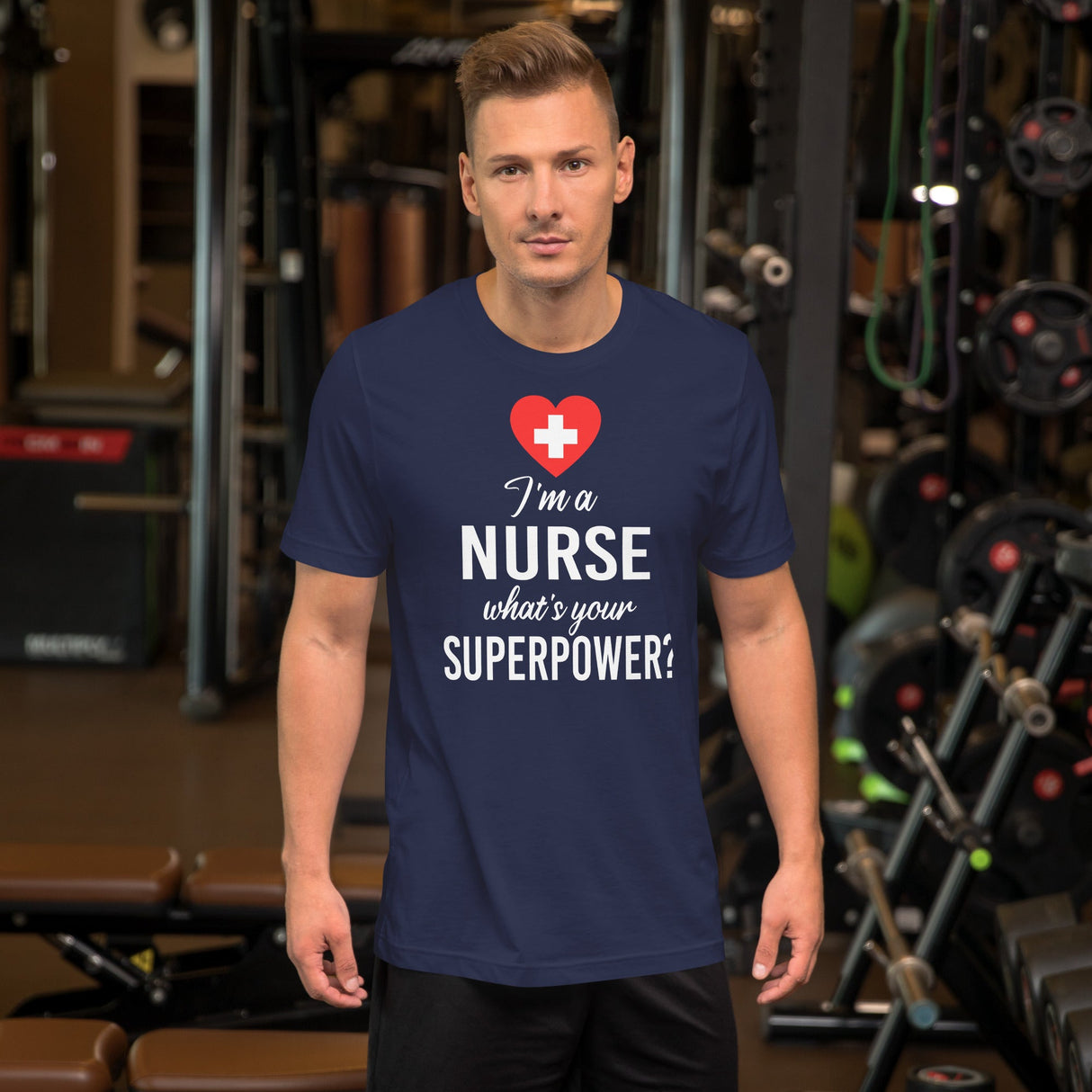 I'm a Nurse What's Your Superpower Shirt