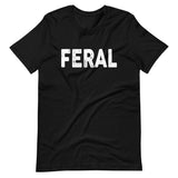 I'm Feral Shirt