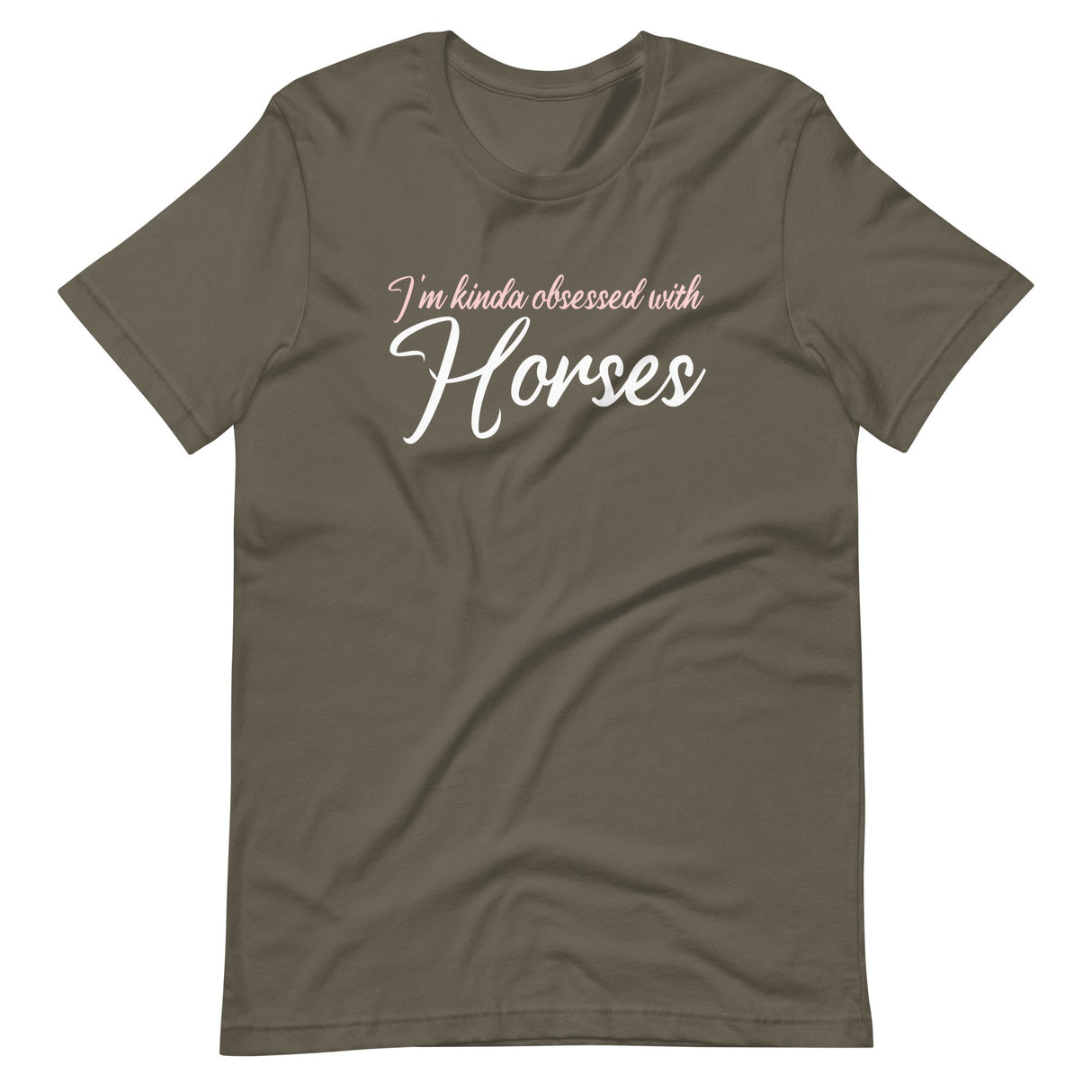 I'm Kinda Obsessed With Horses Shirt