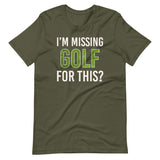 I'm Missing Golf For This Shirt