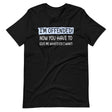 I'm Offended Now You Have To Give Me Whatever I Want Shirt