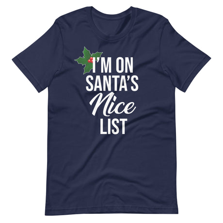 I'm On Santa's Nice List Shirt