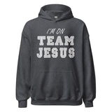 I'm on Team Jesus Hoodie