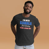 I'm With Kamala Just Kidding I'm Not An Idiot Shirt