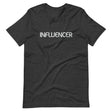 Influencer Shirt