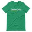 Instant Genius Just Add Beer Shirt