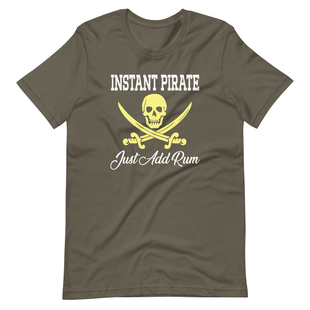 Instant Pirate Just Add Rum Shirt