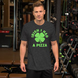 Irish I Had a Pizza Shirt