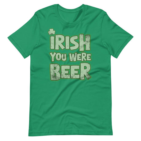 Irish You Were Beer Shirt