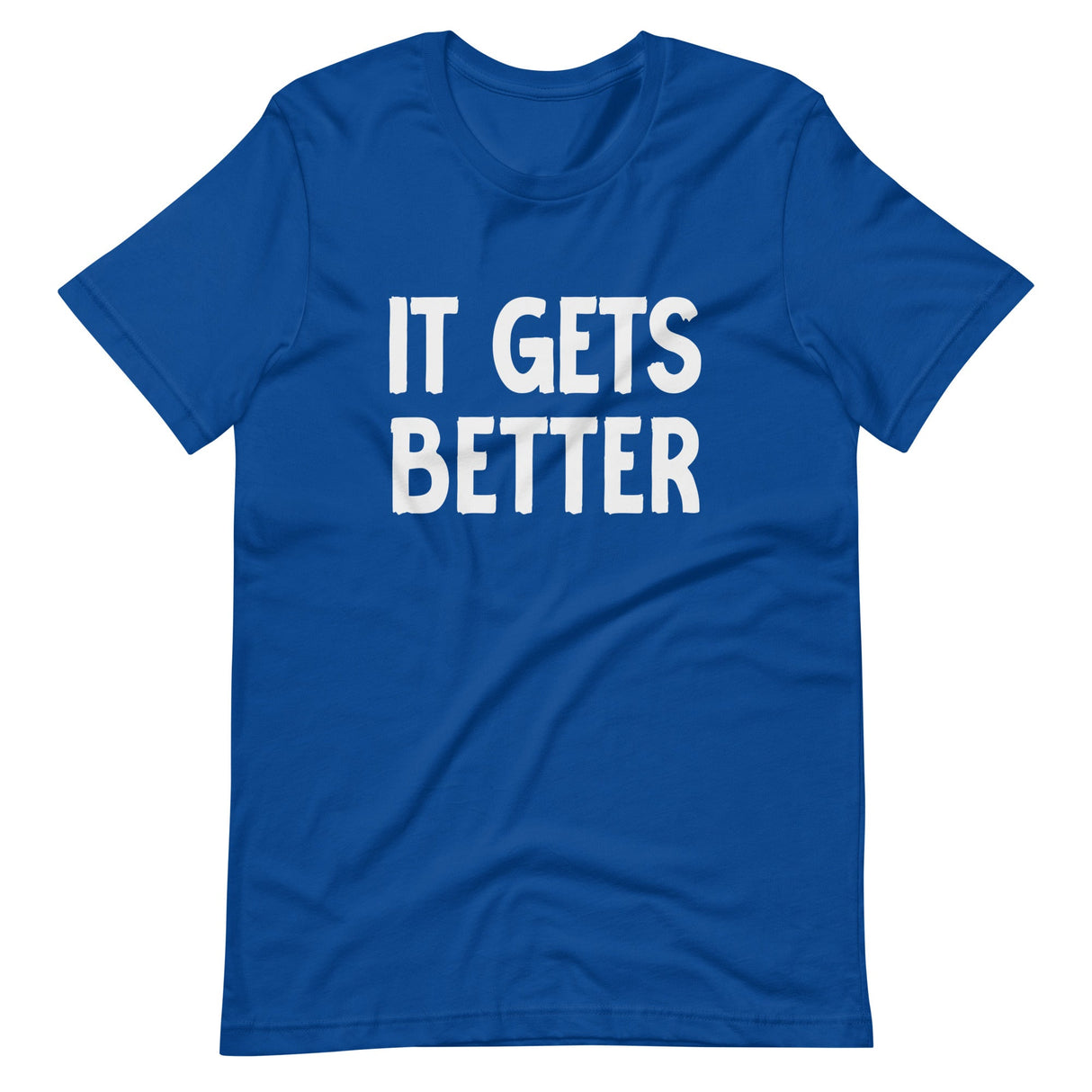 It Gets Better Shirt