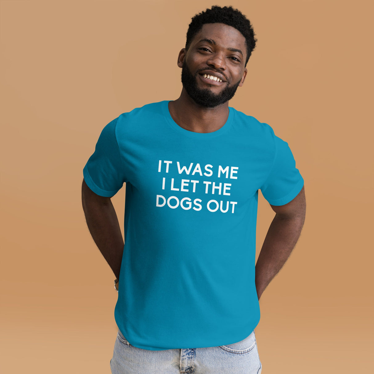 It Was Me I Let The Dogs Out Shirt