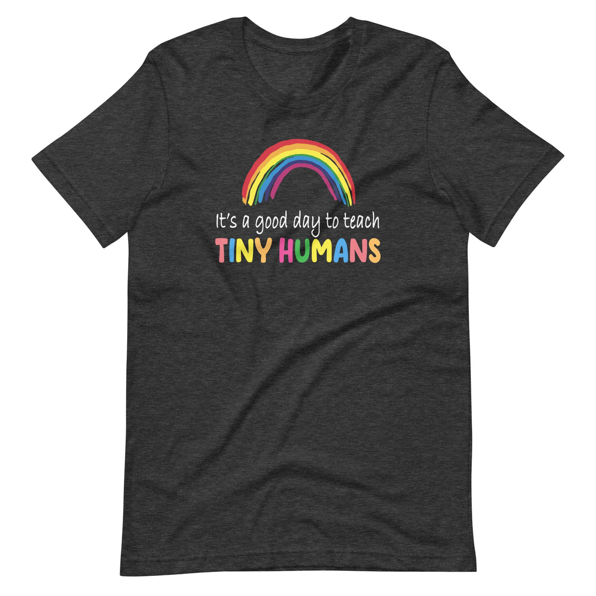 It's a Good Day to Teach Tiny Humans Shirt