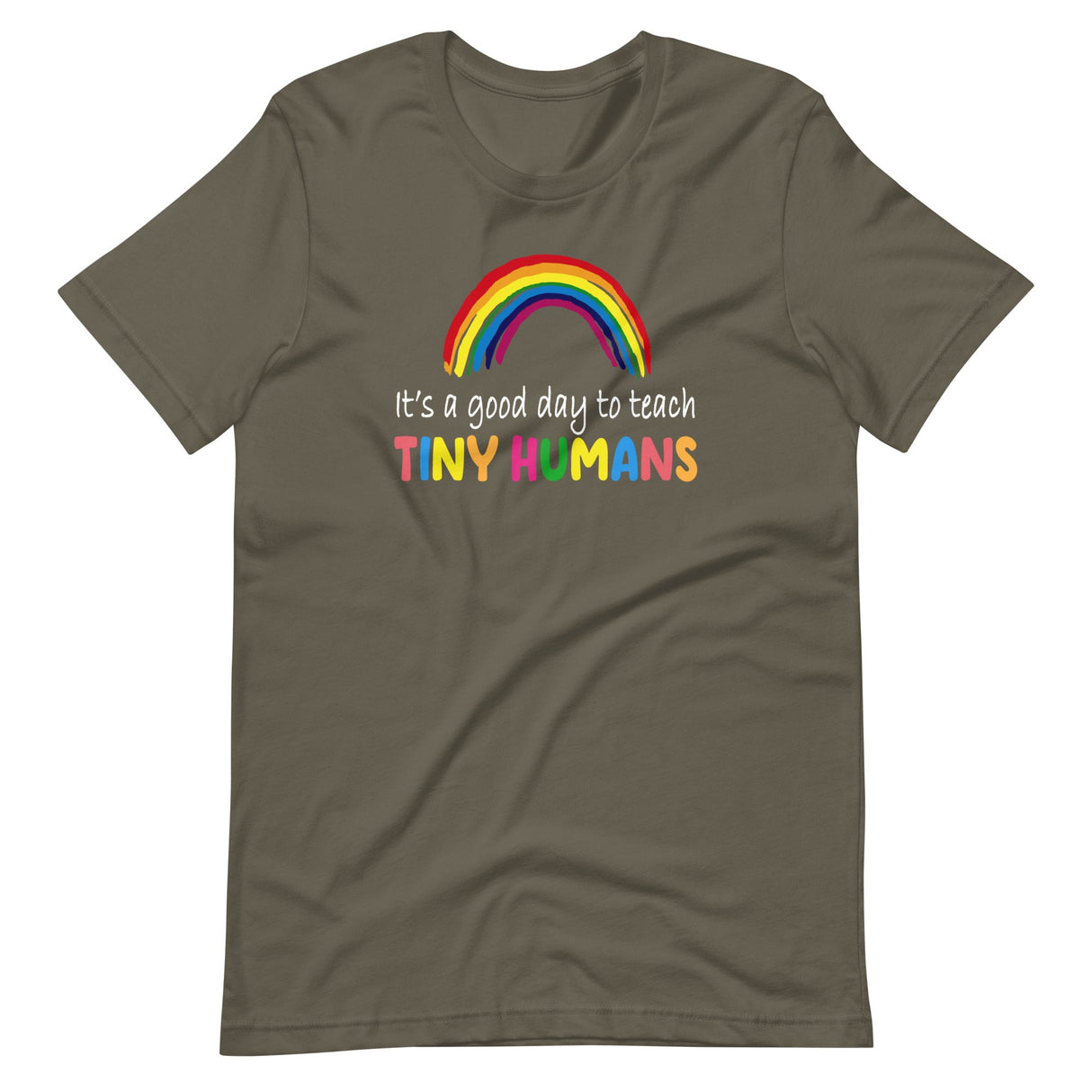 It's a Good Day to Teach Tiny Humans Shirt