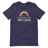 It's a Good Day to Teach Tiny Humans Shirt