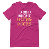 It's Just A Bunch Of Hocus Pocus Shirt