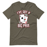 I've Got a Big Pair Poker Shirt