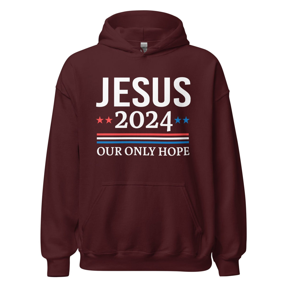 Jesus 2024 Our Only Hope Hoodie