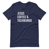 Jesus Coffee Taekwondo Shirt