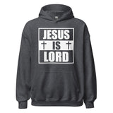 Jesus is Lord Hoodie