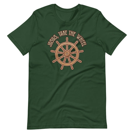 Jesus Take The Wheel Shirt