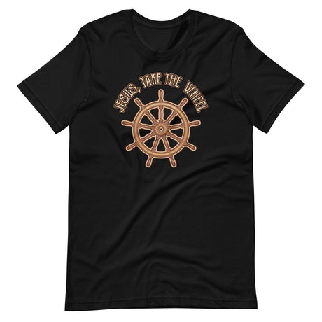 Jesus Take The Wheel Shirt