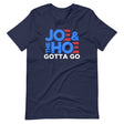 Joe and The Hoe Gotta Go Shirt