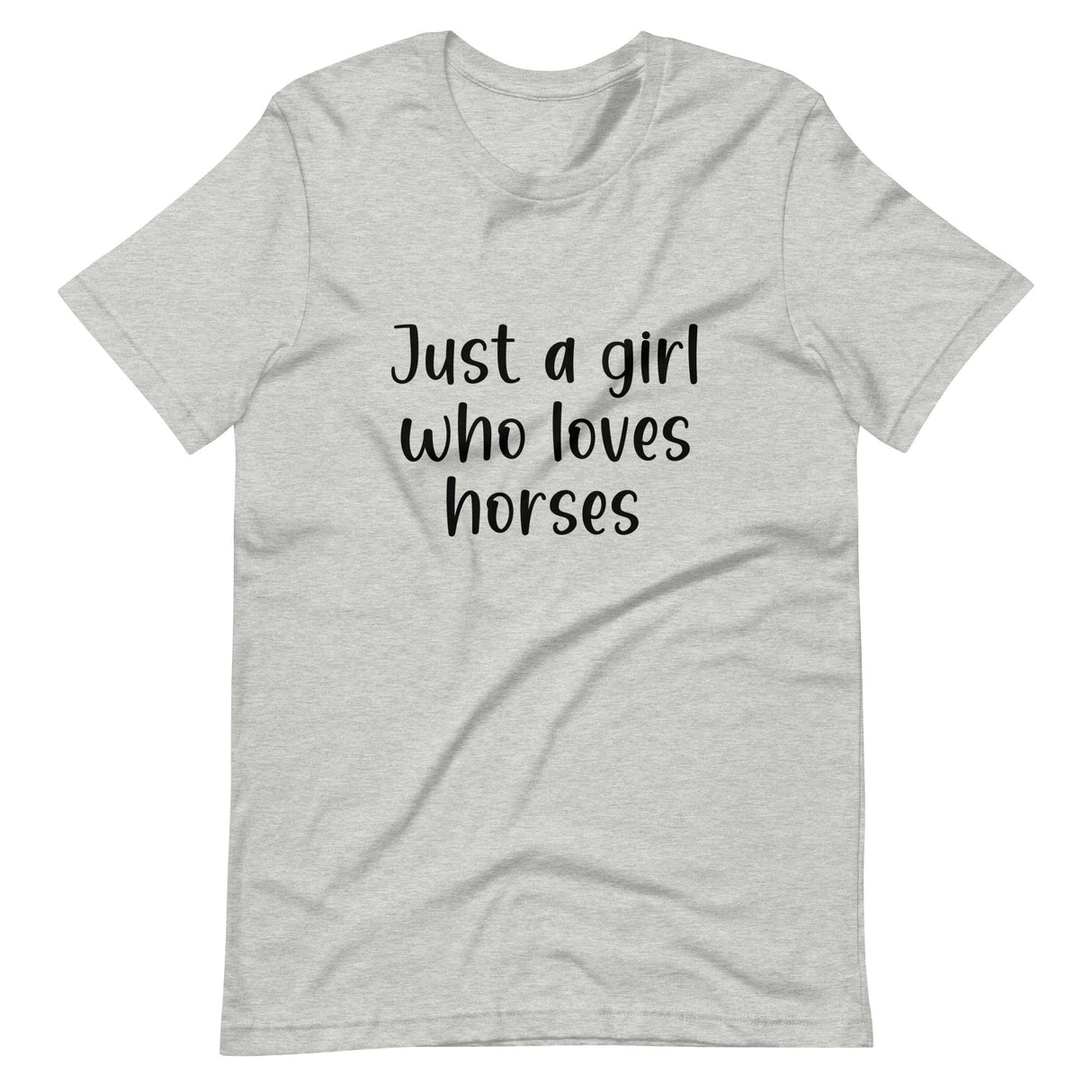 Just A Girl Who Loves Horses Shirt