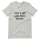 Just A Girl Who Loves Horses Shirt