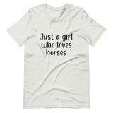 Just A Girl Who Loves Horses Shirt