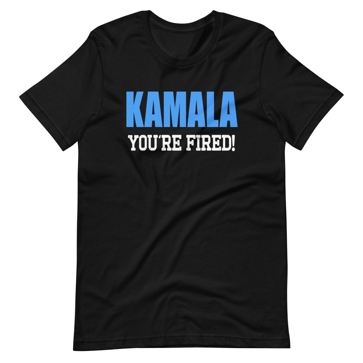 Kamala You're Fired Shirt