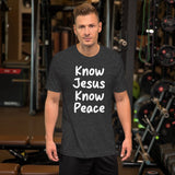 Know Jesus Know Peace Shirt