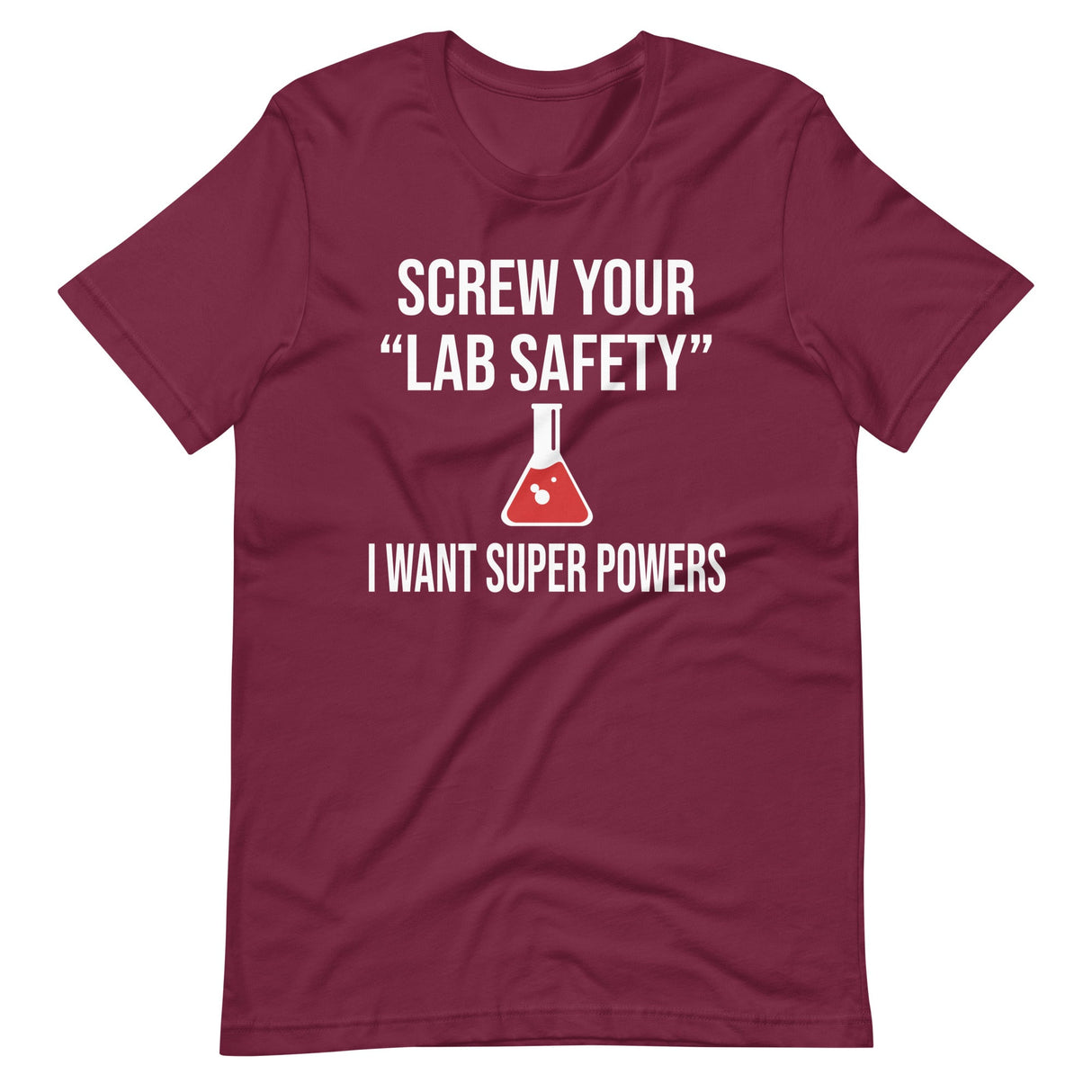 Lab Safety Super Powers Shirt