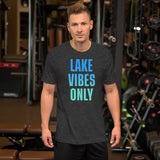 Lake Vibes Only Shirt