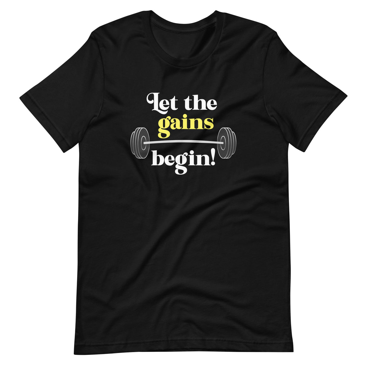 Let The Gains Begin Shirt