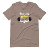 Let The Gains Begin Shirt