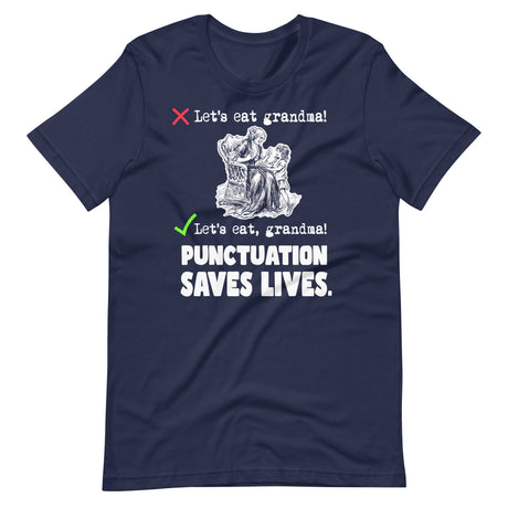 Let's Eat Grandma Punctuation Saves Lives Shirt