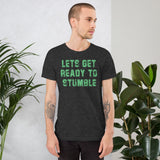 Let's Get Ready To Stumble St Patrick's Day Shirt