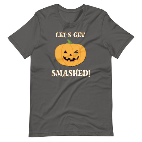 Let's Get Smashed Pumpkin Shirt