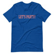 Let's Party Shirt