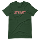 Let's Party Shirt